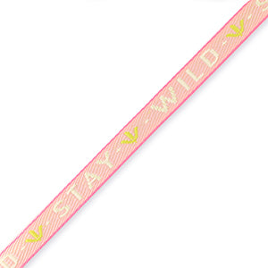Ribbon - Stay Wild Pink/Light Green (per meter)