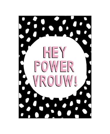 Card "Hey Power Woman!"